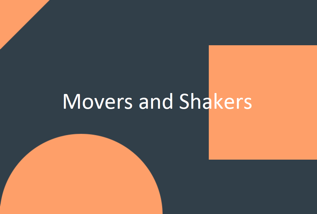 Movers and Shakers July 2019 Dixon Walter